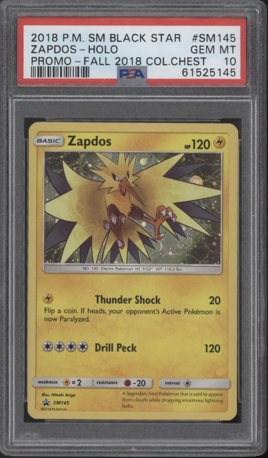 Zapdos Pokemon Fall 2018 Collector Chest Holo Promo #SM145 PSA 10
